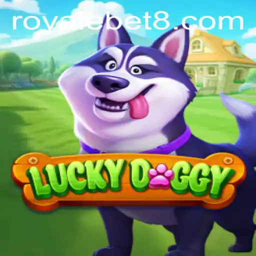 Unleashing the Excitement of LuckyDoggy: A Thrilling Dive into the World of Royale Bet