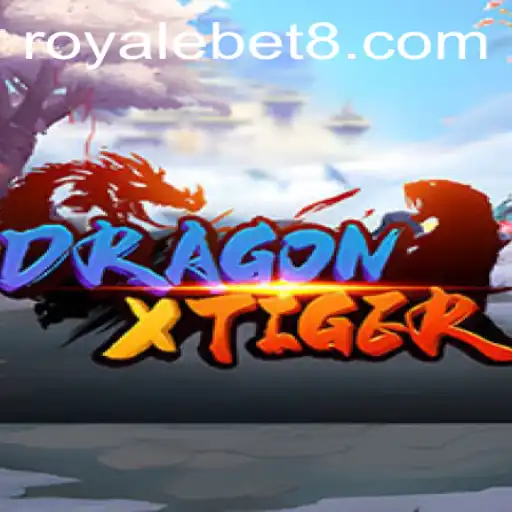 DragonXTiger: The New Thrill in Royale Bet Gaming