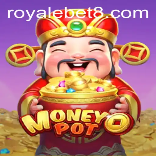Unveiling MoneyPot: The Ultimate Royale Bet Experience