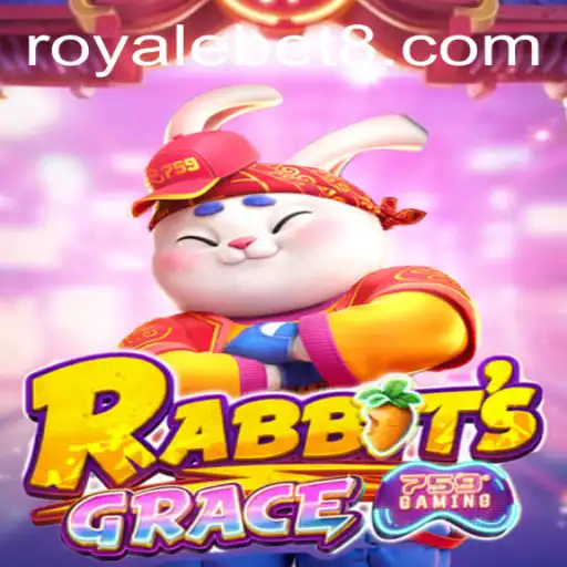 RabbitsGrace: A New Entrant in the Royale Bet Gaming Arena