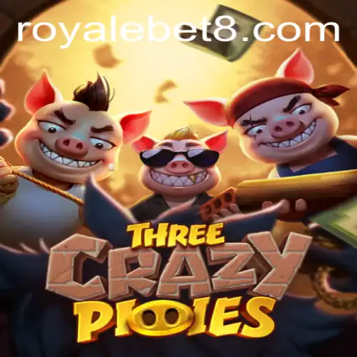 Discover the Exciting World of ThreeCrazyPiggies: A Royale Bet Adventure